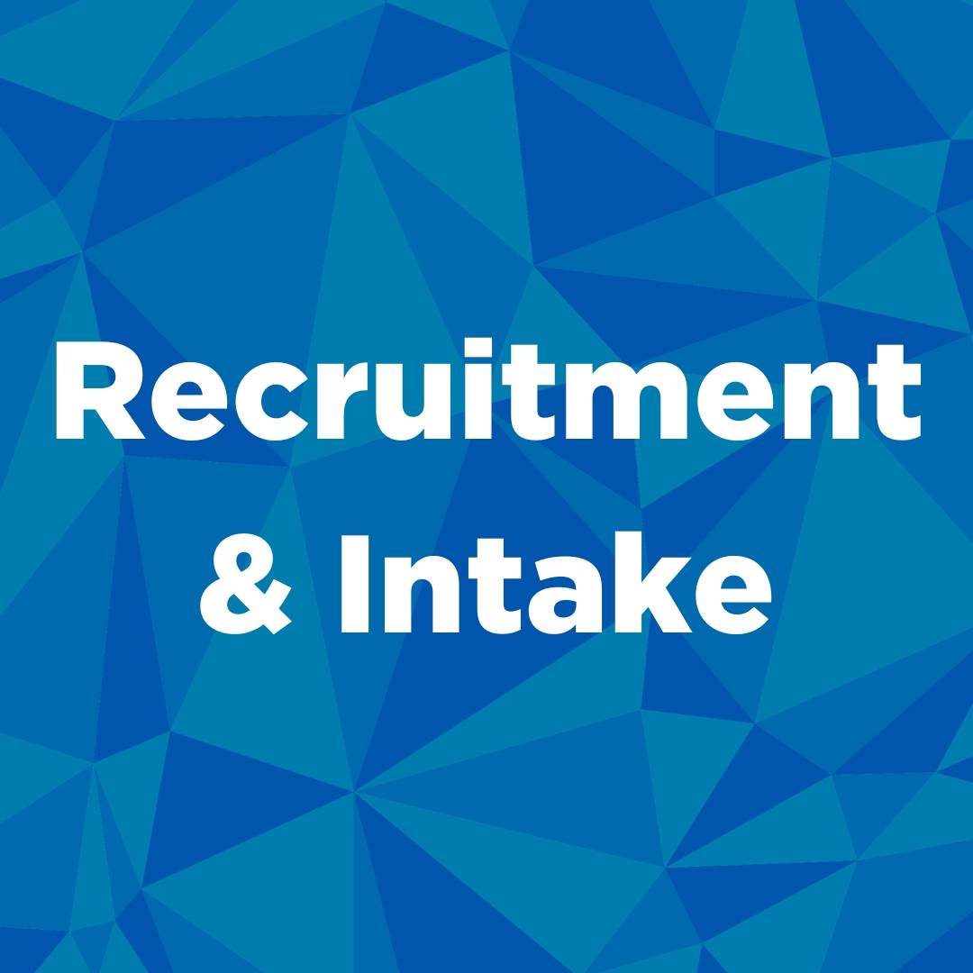 Recruitment & Intake